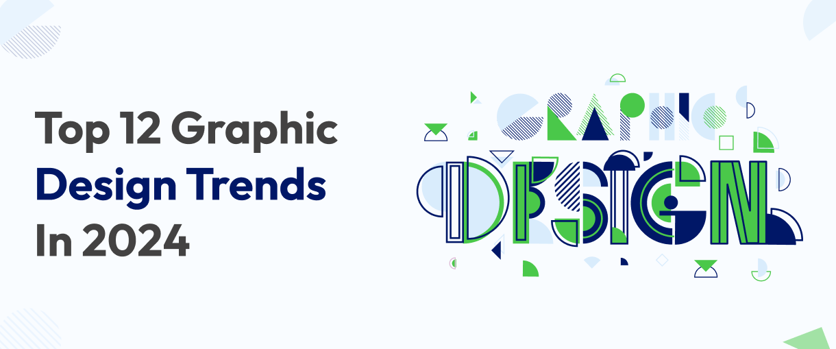 Emerging Graphic Design Trends In 2024
